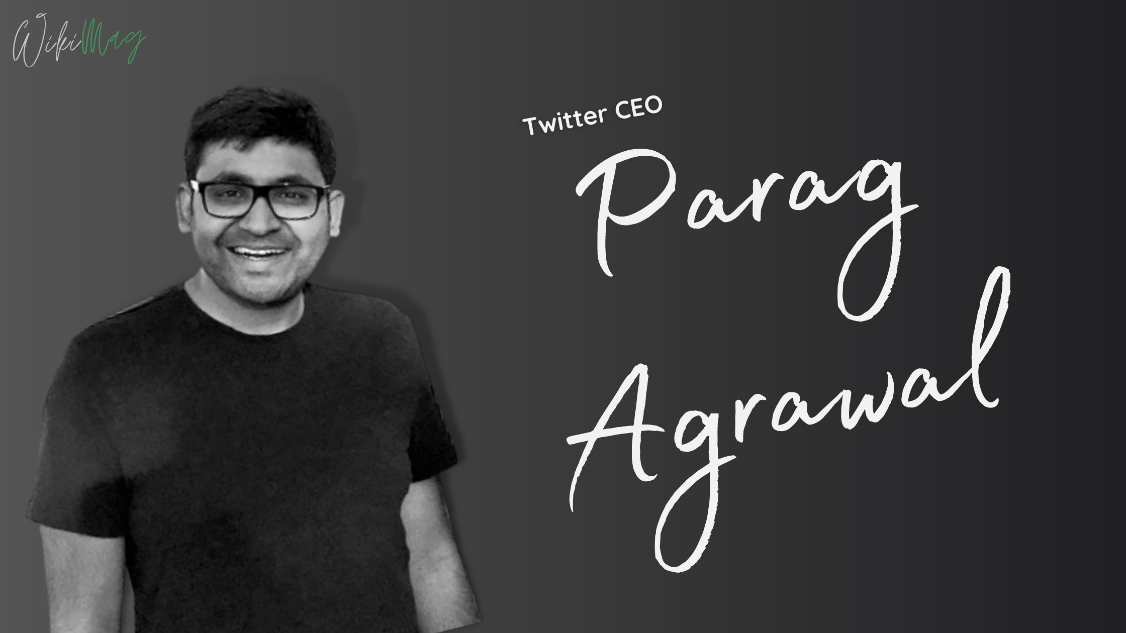 Twitter CEO Parag Agrawal Wiki