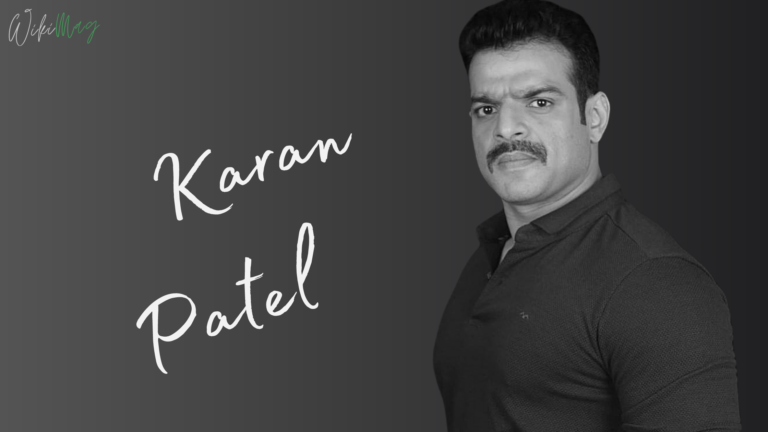 Karan Patel Wiki, Age, Family, Affairs, Height, and More